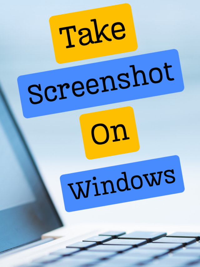 How to take screenshot on windows in 2024